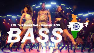 Lift Teri Band Hai Song  BASS BOOSTED  Judwaa 2  Varun  Jacqueline  Taapsee  David Dhawan [upl. by Inaej]