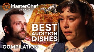 Best Audition Dishes  MasterChef Canada  MasterChef World [upl. by Enairb700]