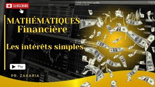 4 Chapitre I  Les intérêts Simples [upl. by Louie]