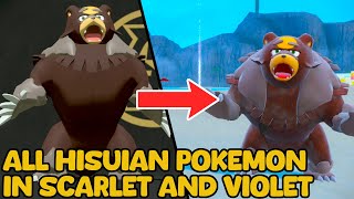 How to get EVERY Hisuian Pokemon in Scarlet and Violet [upl. by Acinoreb966]