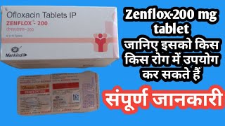 zenflox 200  zenflox 200 mg tablet  zenflox 200 mg tablet uses in hindi  uses  benefits [upl. by Silber370]