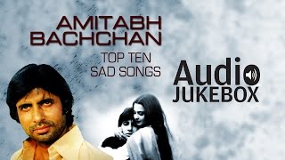 SuperHit Sad Songs of Amitabh Bachchan  O Saathi Re  Audio Jukebox [upl. by Rosabella]