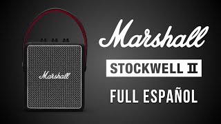 El Mejor Altavoz Inalámbrico MARSHALL Stockwell II  Full Español [upl. by Aihsenak627]