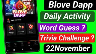 22 November Blove Dapp Word Guess Trivia Challenge  Combo Card amp Listing Date [upl. by Laehcimaj]