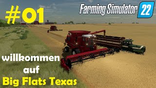 LS22 Big Flats Texas 01 Willkommen in Texas Bestandsaufnahme amp Weizenernte  Farming Simulator 22 [upl. by Bellina]