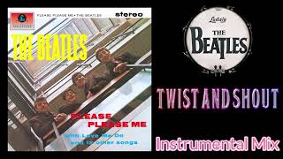 Twist And Shout  The Beatles  2024 Instrumental Mix [upl. by Merriman]