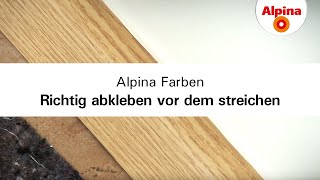 Alpina Farben Richtig abkleben vor dem Streichen [upl. by Lamaj607]