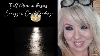 Full Moon in Pices Energy amp Card Reading [upl. by Snodgrass]