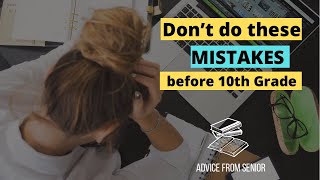 9th to 10th DO NOT DO THESE MISTAKES BEFORE 10th GRADE [upl. by Engeddi]