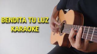 Bendita tu LuzKaraoke AcústicoManá [upl. by Yderf]