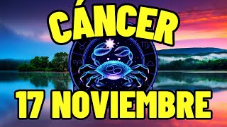 🎊 𝐋𝐥𝐞𝐠𝐚𝐧 𝐋𝐚𝐬 𝐁𝐞𝐧𝐝𝐢𝐜𝐢𝐨𝐧𝐞𝐬 🎊Horoscopo Cáncer Hoy ♋ 17 de Noviembre de 2024 💥 [upl. by Aikar441]