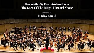 Havaoziko Ny Eny AmbondronA  The Lord Of The Rings Howard Shore Cover by Rindra RAMILI [upl. by Yffub]