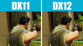 DX11 VS DX12 FORTNITE [upl. by Eilarol]