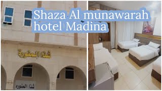 Fundiq shaza al Munawwarah hotel distance from Masjid Nabwi  cheap hotel markazia madina [upl. by Mota]