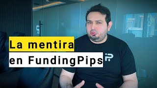 🔥LA MENTIRA EN FUNDINGPIPS Me banean las cuentas por IP y me MANIPULARON ¿ES UNA ESTAFA [upl. by Ocirled]