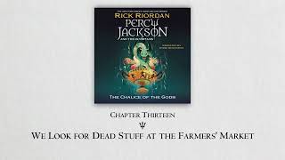 Percy Jackson The Chalice of Gods Audiobook  Chapter 13  Rick Riordan Jesse Bernstein [upl. by Lerej]