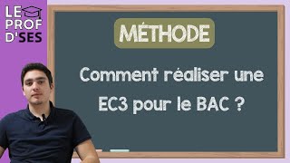 BAC Méthode  Comment répondre à une EC3 [upl. by Bunder]