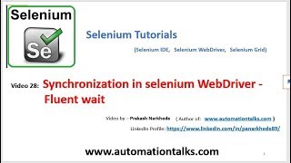 Selenium Video 28  Synchronization In Selenium Webdriver  Fluent Wait [upl. by Maltzman]