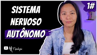 1 SISTEMA NERVOSO AUTÔNOMO PARASSIMPÁTICO E SIMPÁTICO Diferenças anatômicas  MK Fisiologia [upl. by Evander802]