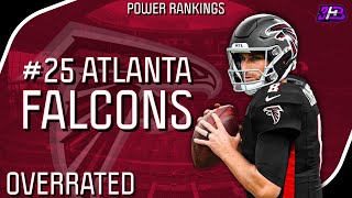 THE MOST OVERRATED TEAM IN THE NFL  25 Atlanta Falcons  NFL [upl. by Stine498]