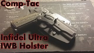 CompTac 1911 5quot Infidel Ultra IWB Holster [upl. by Eeralih89]