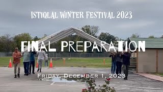 Winter Festival Final Preparation Fri Dec 1 2023 [upl. by Yarled]