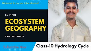 Class10 Hydrology cycle [upl. by Sirromad]