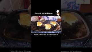 Restaurant Style Hash Browns TheRighteousKitchen Hashbrowns [upl. by Templia]