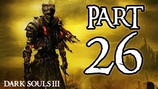 ► Dark Souls 3  26  Lothric Younger Prince  CZ Lets Play  Gameplay 1080p PC [upl. by Melloney]