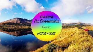 Les Lacs Du Connemara  Remix  VICTOR KOLSE Original Mix HARDSTYLE [upl. by Reisinger]