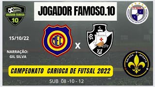 MADUREIRA X VASCO SUB 81012 CAMPEONATO CARIOCA DE FUTSAL 151022 [upl. by Saalocin]