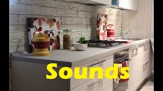 Kitchen Sound Effects All Sounds [upl. by Goldie329]