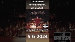 TECH N9NE Absolute Power But CLEANcleanrap rappermusichiphop techn9negeoabsolutepowershorts [upl. by Oisorbma89]