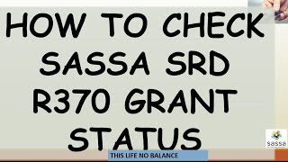 How To Check Your SRD R350 Grant Application Status  Check SRD R370 Grant Status Online [upl. by Martres]