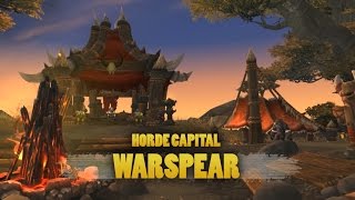 World of Warcraft Warlords of Draenor Beta  Warspear Horde Capital [upl. by Ellwood713]