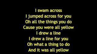 Coldplay  Yellow Lyrics [upl. by Pierre]