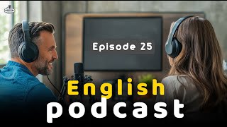 Past Simple and Past Progressive  English Podcast For Advanced  Episode 25 [upl. by Amees669]