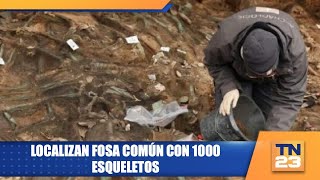 Localizan fosa común con 1000 esqueletos [upl. by Assirual]