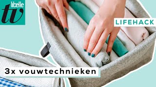 3 vouwtechnieken voor een geordend kledingkast  Libelle Lifehack [upl. by Konstance]