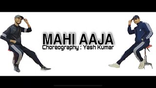 Mahi Aaja  Akshay Kumar Amy Jackson  Yash Kumar Dance mahiaaja dance video [upl. by Ayerdna712]