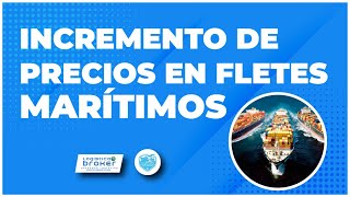 Motivos del incremento de precios de los fletes Marítimos 2021 problemas y recomendaciones [upl. by Eirolav116]