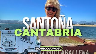 CANTABRIA en AUTOCARAVANA Visitamos SANTOÑA y LIÉRGANES [upl. by Eillen]