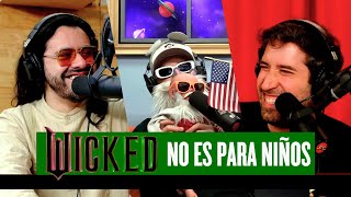 Wicked no es para niños  La Liga de los Súper Cuates [upl. by Audly]