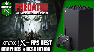 Predator Hunting Grounds  Xbox Series X Gameplay  FPS Test [upl. by Arraeis]