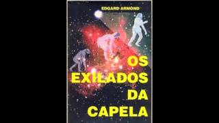 Audiolivro Os Exilados de Capela [upl. by Zildjian195]