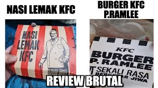 Orang Malaysia Review Brutal Nasi Lemak KFC VS Burger KFC PRamlee [upl. by Saxen828]