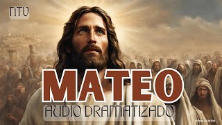 MATEO  Biblia HABLADA Y DRAMATIZADA NTV [upl. by Ingvar900]