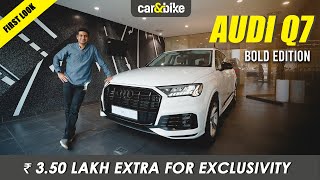 Audi Q7 Bold Edition Launched In India Whats Changed [upl. by Damiano]