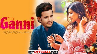 Ganni R Nait Official Song Shipra Goyal New Punjabi Song 2024 Latest Punjabi Song 2024 [upl. by Sira]