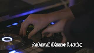 Acharuli KAZUS REMIX  Lifestyle Bear [upl. by Zeeba]